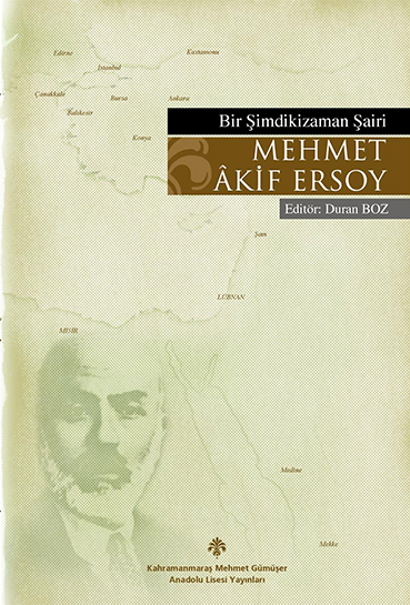 Bir Şimdikizaman Şairi Mehmet Akif Ersoy